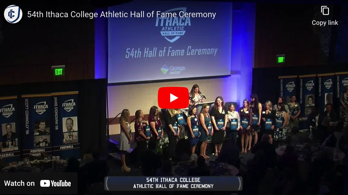 Ithaca College Inducts 54th Athletic Hall of Fame Class in Emotional Ceremony (webcast)
